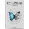 Biyomimikri - İlhamını Doğadan Alan İnovasyon Janine M. Benyus