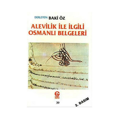 Alevilik ile İlgili Osmanlı Belgeleri Baki Öz