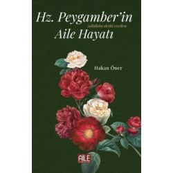 Hz. Peygamber'in Aile...