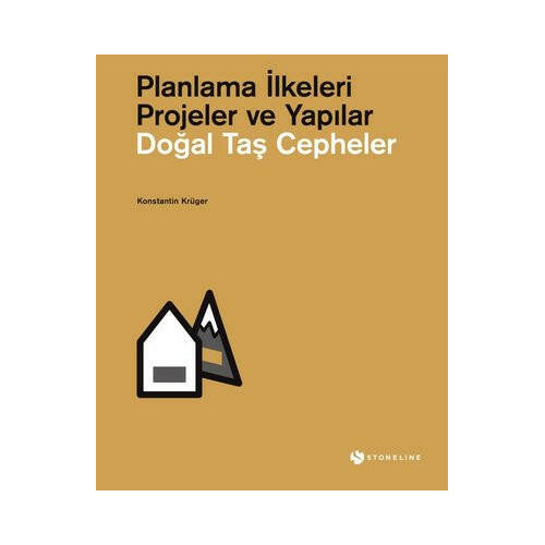 Doğal Taş Cepheler: Planlama İlkeleri - Projeler ve Yapılar Konstantin Krüger