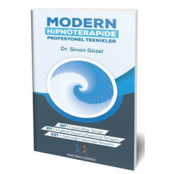 Modern Hipnoterapide Profesyonel Teknikler Sinan Güzel