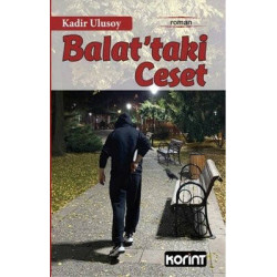 Balat'taki Ceset Kadir Ulusoy