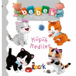 Küçük Kediler - Bebek Kitapları     - Nathalie Belineau