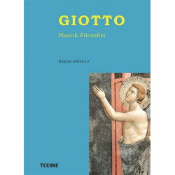 Giotto - Plastik Filozofisi - Özkan Eroğlu