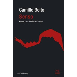 Senso Kontes Livia'nın Gizli Not Defteri Camillo Boito