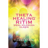 Theta Healing Ritim - Vianna Stibal