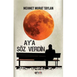 Ay'a Söz Verdin Mehmet Murat Taylan