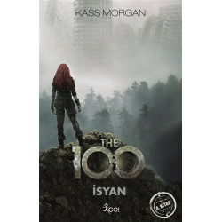 The 100 - İsyan - Kass Morgan