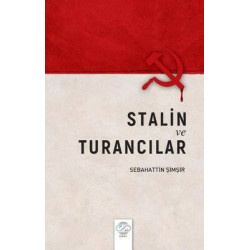 Stalin ve Turancılar...