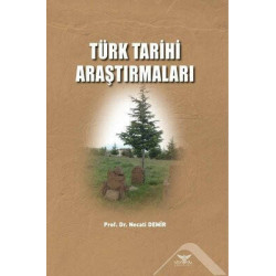 Türk Tarihi Araştırmaları Necati Demir