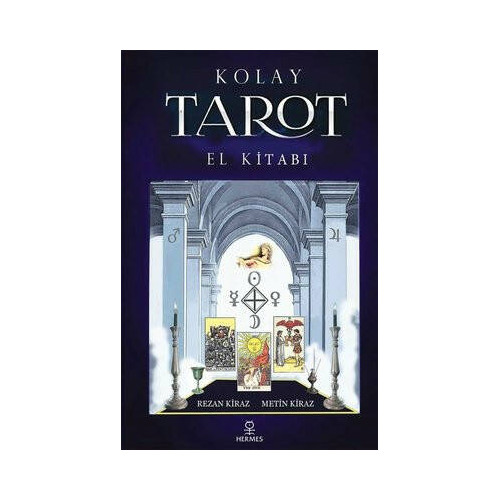 Kolay Tarot El Kitabı Metin Kiraz