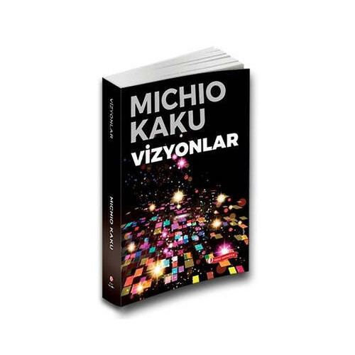 Vizyonlar Michio Kaku