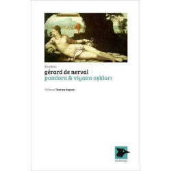 Pandora ve Viyana Aşkları - Klasikler Gerard De Nerval