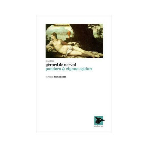 Pandora ve Viyana Aşkları - Klasikler Gerard De Nerval