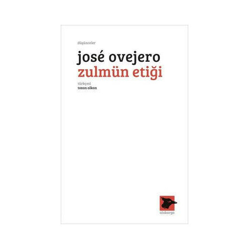 Zulmün Etiği Jose Ovejero