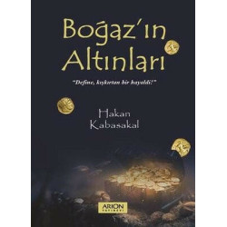 Boğaz'ın Altınları Hakan Kabasakal