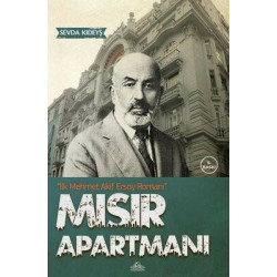 Mısır Apartmanı - İlk Mehmet Akif Ersoy Romanı Sevda Kıdeyş