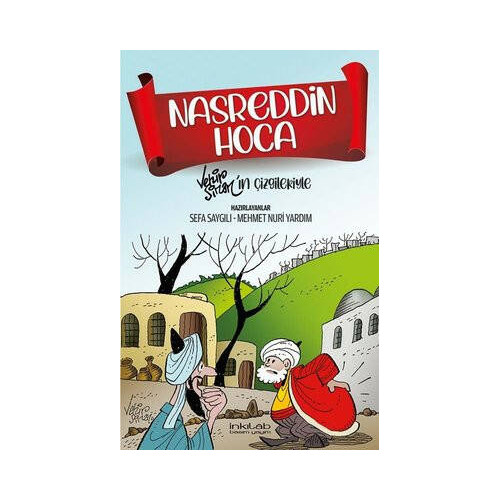 Nasreddin Hoca - Vehip Sinan'ın Çizgileriyle  Kolektif