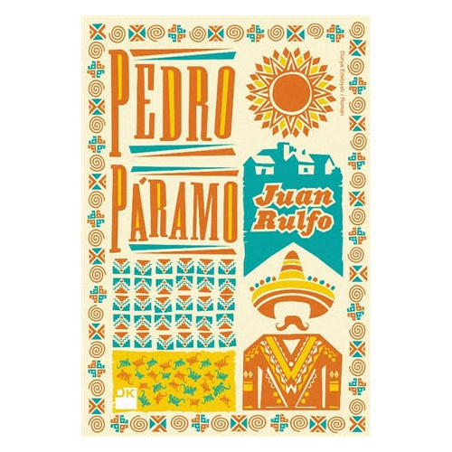 Pedro Paramo - Juan Rulfo