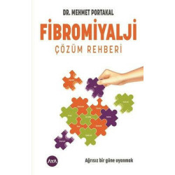 Fibromiyalji - Çözüm Rehberi Mehmet Portakal