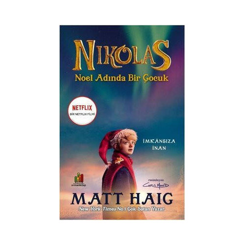 Nikolas - Noel Adında Bir Çocuk Matt Haig