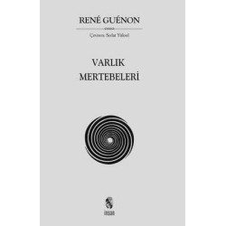 Varlık Mertebeleri Rene Guenon