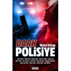 Dark Polisiye 2.Kitap...