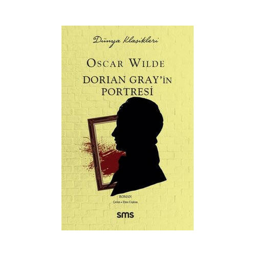 Dorian Gray'in Portresi Oscar Wilde