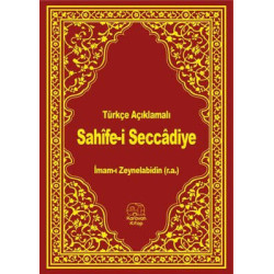 Türkçe Açıklamalı Sahife-i Seccadiye İmam-ı Zeynelabidin