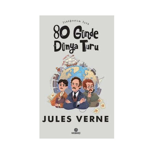 İlköğretim İçin 80 Günde Dünya Turu Jules Verne