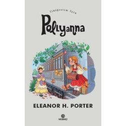 İlköğretim İçin Pollyanna Eleanor H. Porter