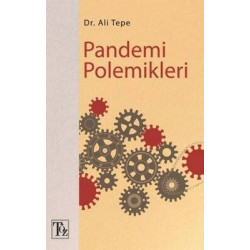 Pandemi Polemikleri Ali Tepe