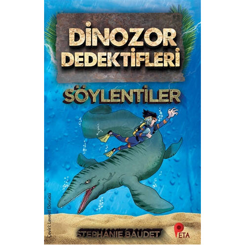 Dinozor Dedektifleri-Söylentiler Stephaie Baudet