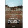 İstanbulun Surları Kapıları ve Kitabeleri Yasin Karabacak