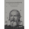 Galileo Hapiste - Bilim ve Din Üzerine Mitler  Kolektif