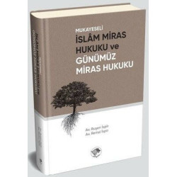 Mukayeseli İslam Miras Hukuku ve ve Günümüz Miras Hukuku Remzi İspir