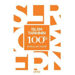 İslam Tarihinin 100'ü...