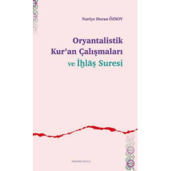 Oryantalistik  Kur'an Çalışmaları İhlas Suresi Nuriye Duran Özsoy