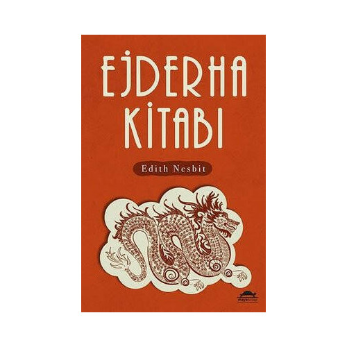 Ejderha Kitabı Edith Nesbit