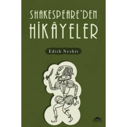 Shakespeareden Hikayeler Edith Nesbit