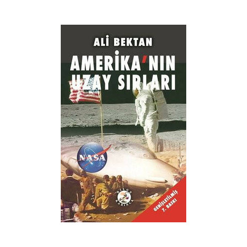 Amerika'nın Uzay Sırları Ali Bektan