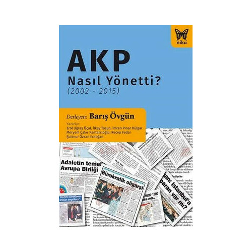 AKP Nasıl Yönetti?  Kolektif