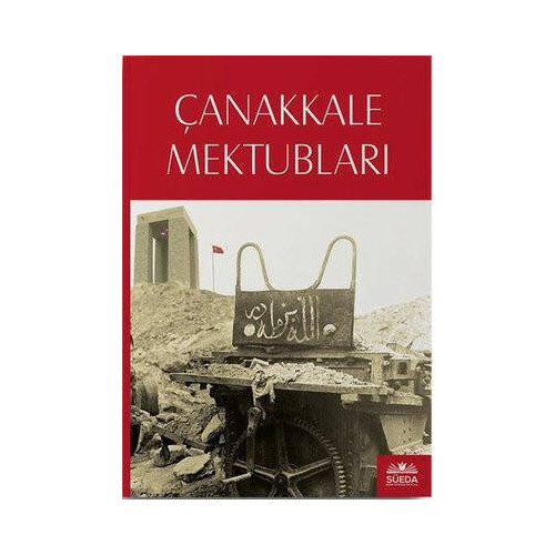 Çanakkale Mektubları - Osmanlıca Metin Uçar