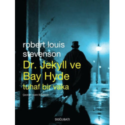 Dr. Jekyll ile Bay Hyde Robert Louis Stevenson