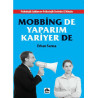 Mobbing de Yaparım Kariyer de Erhan Sarıca