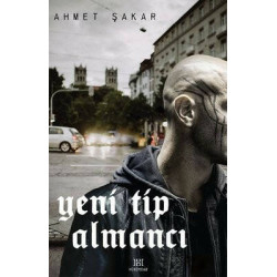 Yeni Tip Almancı Ahmet Şakar