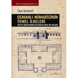 Osmanlı Mimarisinin Temel...