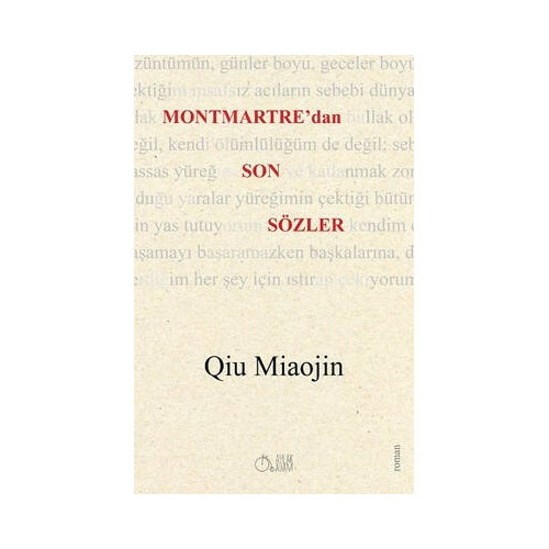 Montmartre'dan Son Sözler Qiu Miaojin
