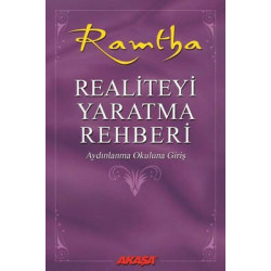 Realiteyi Yaratma Rehberi Ramtha