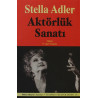 Aktörlük Sanatı - Stella Adler